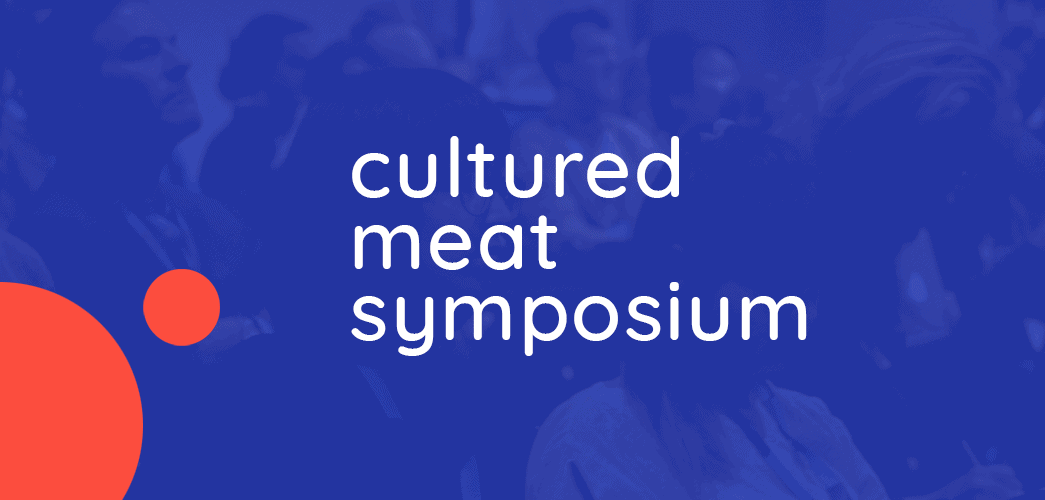 Cultured Meat Symposium Announces Second Annual CellCultured Meat